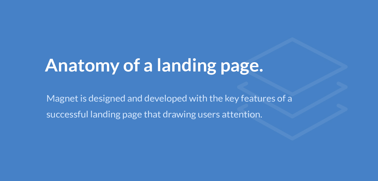Anatomy of a Landing Page